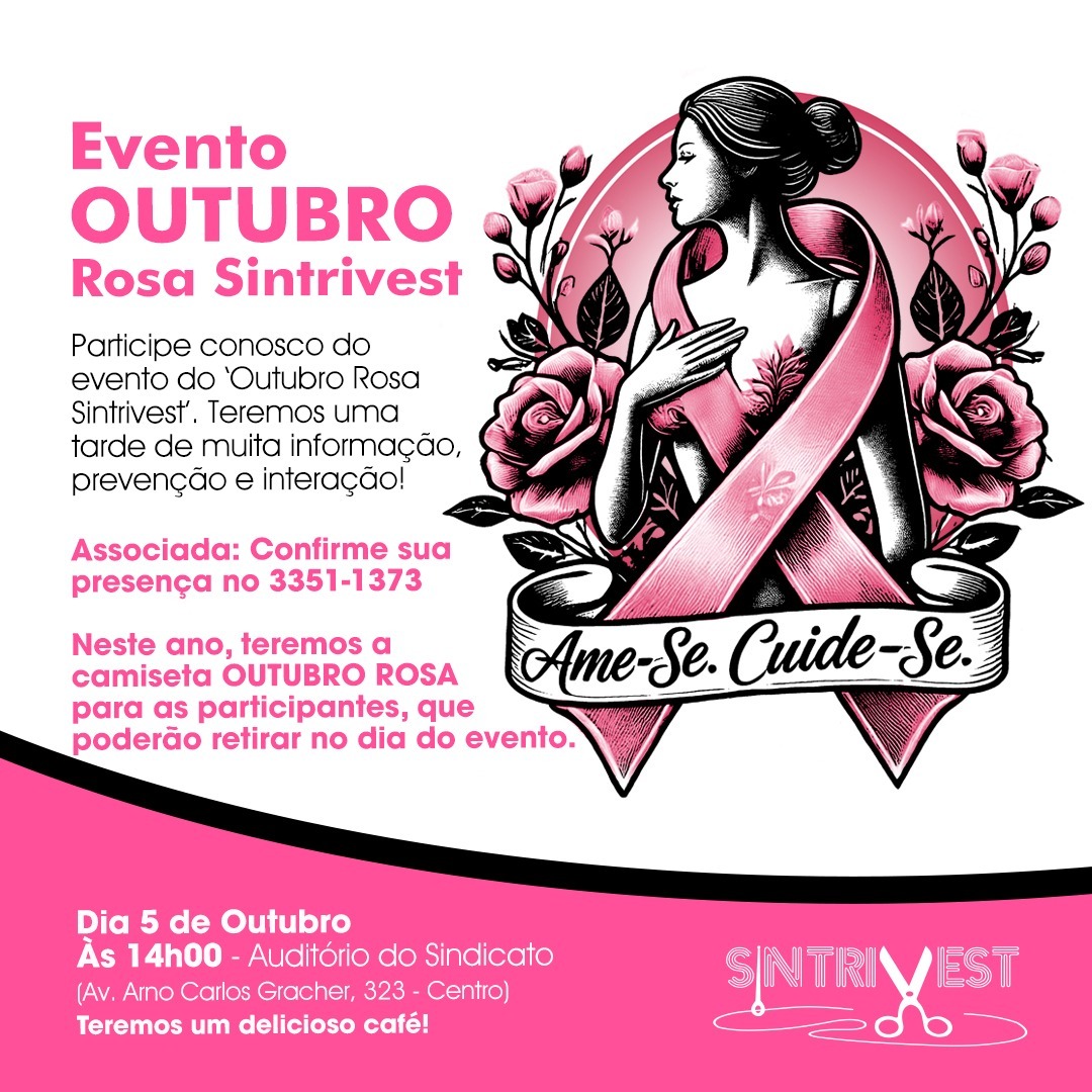 Sintrivest promove evento especial para associadas na campanha Outubro Rosa