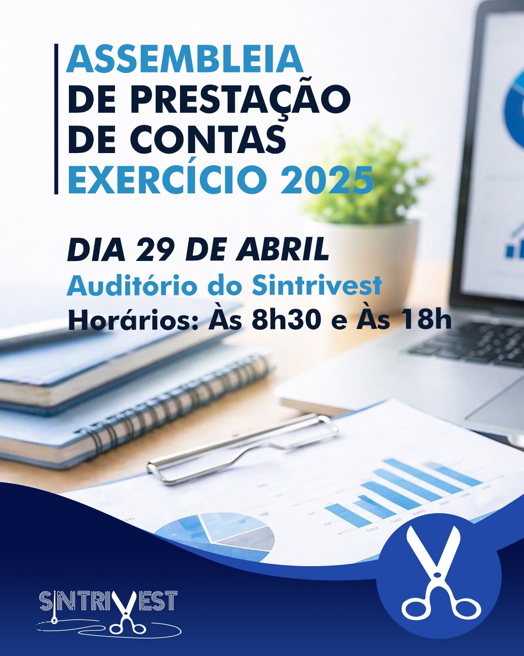 Sintrivest convoca associados para Assembleia de Prestação de Contas