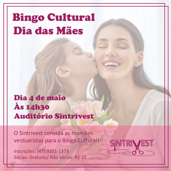 Sintrivest promove Bingo Cultural para comemorar Dia das Mães 